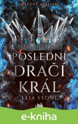 Králové Avalieru - Poslední dračí král