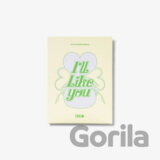 Illit:  I'Ll Like You / Weverse Digital edition