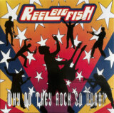 Reel Big Fish:  Why Do They Rock So Hard (Yellow) LP