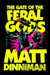 The Gate of the Feral Gods