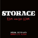 Storace:  Live And Let Live