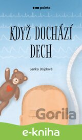 Když dochází dech