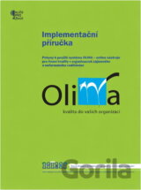 Implementační příručka : pokyny k použití systému OLINA - online nástroje pro řízení kvality v organizacích zájmového a neformálního vzdělávání