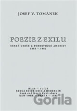 Poezie z exilu : české verše z pohostinné Ameriky 1988-1992