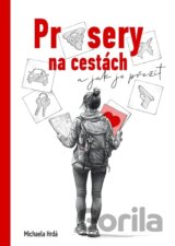 Průsery na cestách