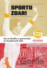 Sportu zdar!