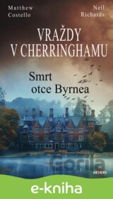Vraždy v Cherringhamu - Smrt otce Byrnea