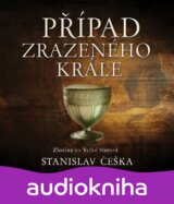 Případ zrazeného krále