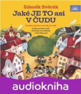 Jaké je to asi v Čudu