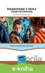 Šikanovanie v škole očami psychológa