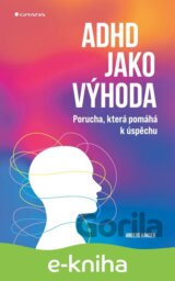 ADHD jako výhoda
