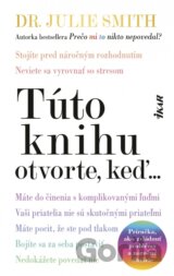 Túto knihu otvorte, keď...