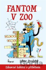 Fantom v ZOO - Zábavné luštění s příběhem