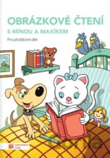 Obrázkové čtení s Mínou a Maxíkem pro předškolní děti