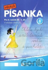 Hravá písanka pro 3. ročník 1. díl (nová edice)