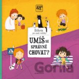 Ano nebo ne: Umíš se správne chovat?