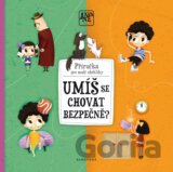 Ano nebo ne: Umíš se chovat bezpečně?