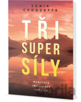 Tři super síly