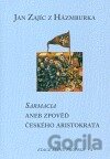 Sarmacia aneb zpověď českého aristokrata