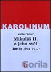 Mikuláš II. a jeho svět