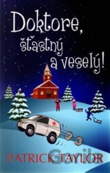 Doktore, šťastný a veselý!