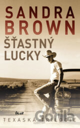 Šťastný Lucky - Texaská trilogie