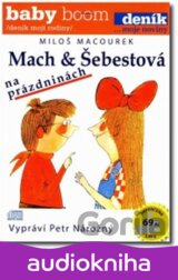 Mach a Šebestová na prázdninách - CD