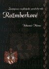 Rožmberkové - životopisná encyklopedie panského rodu