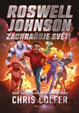 Roswell Johnson zachraňuje svět