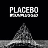 Placebo: MTV Unplugged (Limited) LP
