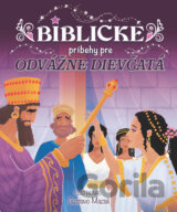 Biblické príbehy pre odvážne dievčatá