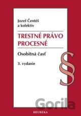 Trestné právo procesné. Osobitná časť