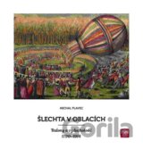 Šlechta v oblacích
