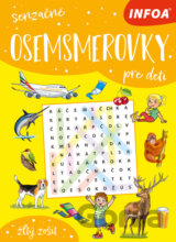 Senzačné osemsmerovky pre deti (žltý zošit)