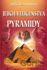 Jejich veličenstva pyramidy