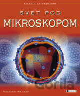 Svet pod mikroskopom