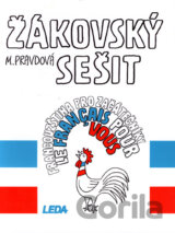 Le français pour vous - Francouzština pro začátečníky (žákovský sešit)
