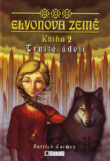 Elyonova země - Kniha 2 - Trnité údolí