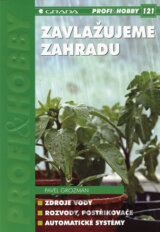 Zavlažujeme zahradu