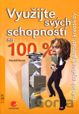 Využijte svých schopností na 100 %