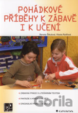 Pohádkové příběhy k zábavě i k učení