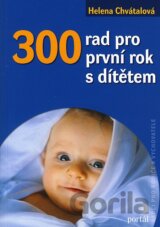 300 rad pro první rok s dítětem