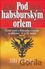 Pod habsburským orlem