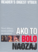 Ako to bolo naozaj