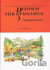Deutsch für Gymnasien 3 Grundlagenlehrbuch