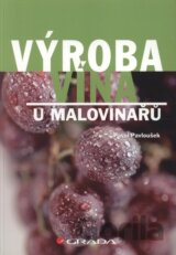 Výroba vína u malovinařů