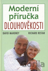 Moderní příručka dlouhověkosti