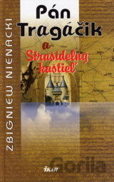 Pán Tragáčik a Strašidelný kaštieľ (6.)