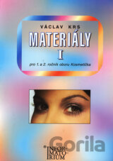 Materiály I pro 1. a 2. ročník oboru Kosmetička