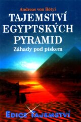 Tajemství egyptských pyramid